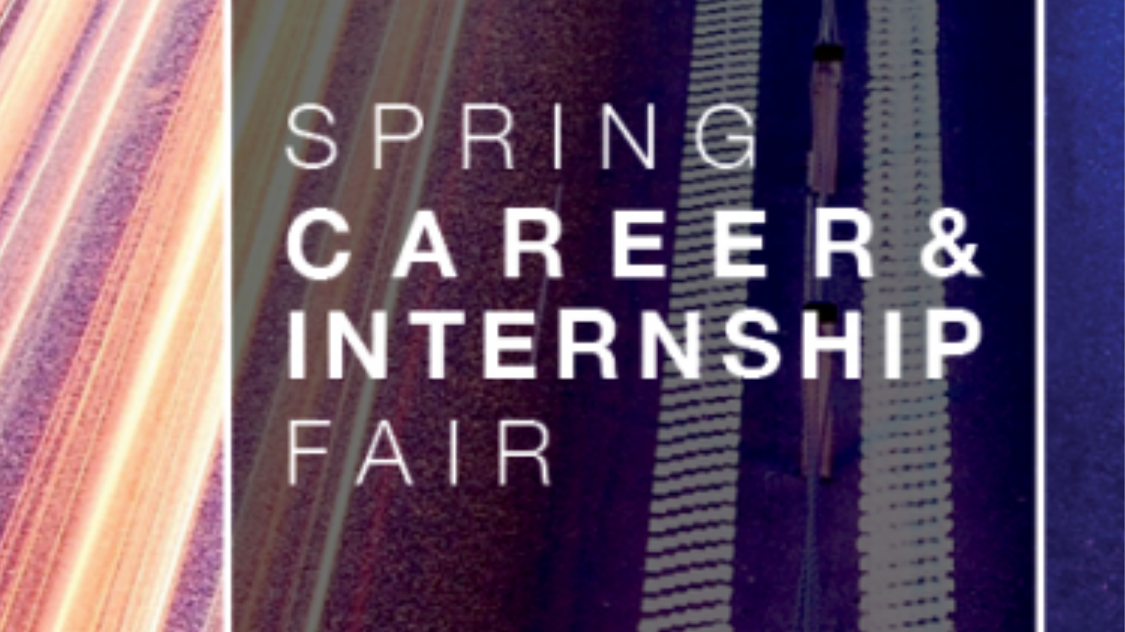 Spring Career & Internship Fair (STEM Focus) - Day 1 | College Of Arts ...